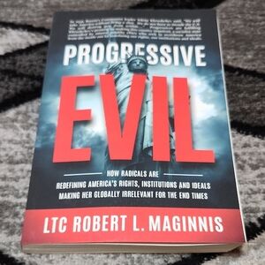 PROGRESSIVE EVIL HOW RADICALS ARE REDEFINING AMERICAS RIGHTS PAPERBOOK